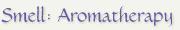 Aromatherapy
